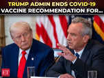 Image for RFK Jr. ends COVID-19 vaccine recommendation for...